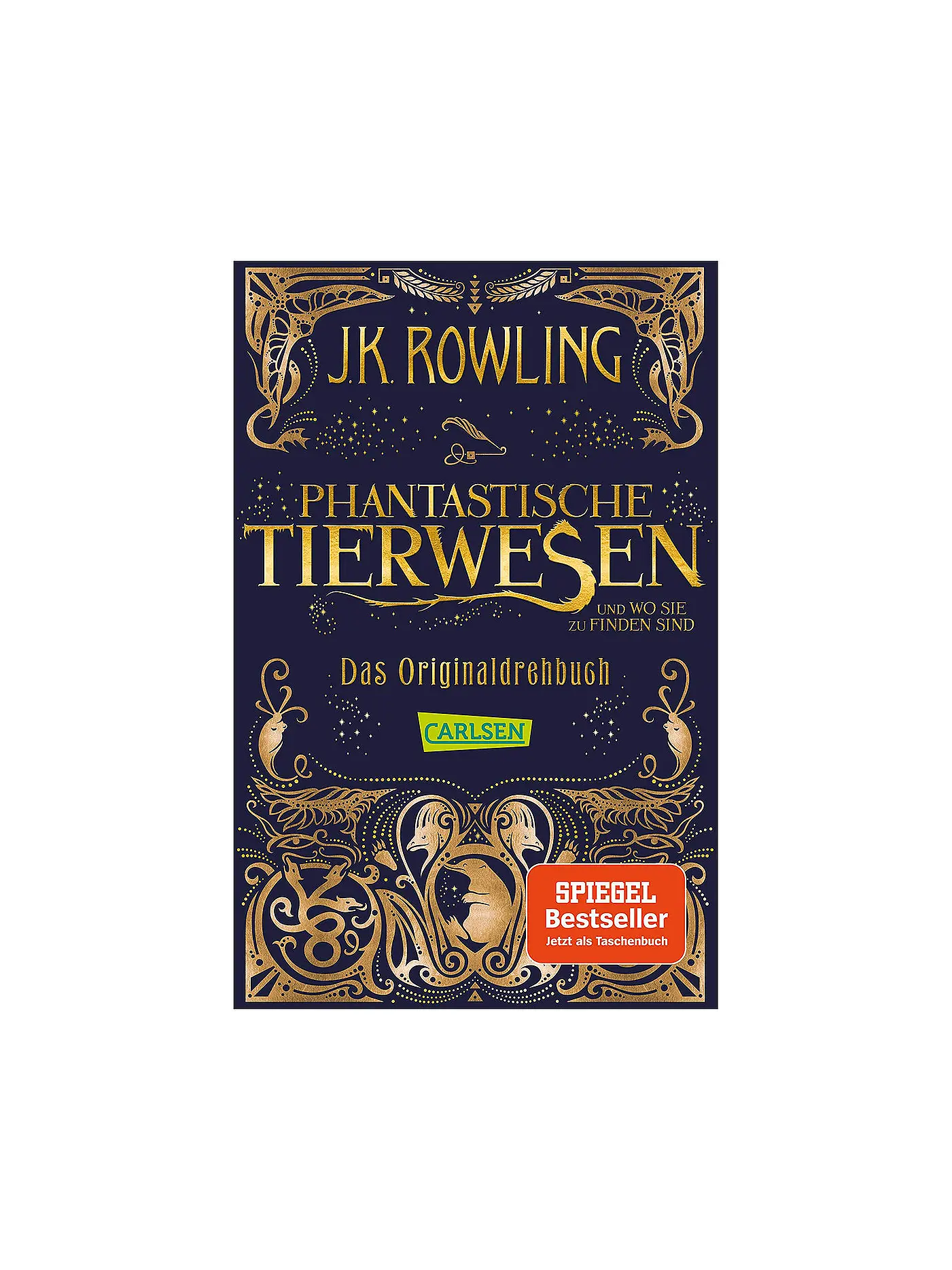 CARLSEN VERLAG | Phantastische Tierwesen und wo sie zu finden sind - Das Originaldrehbuch | 